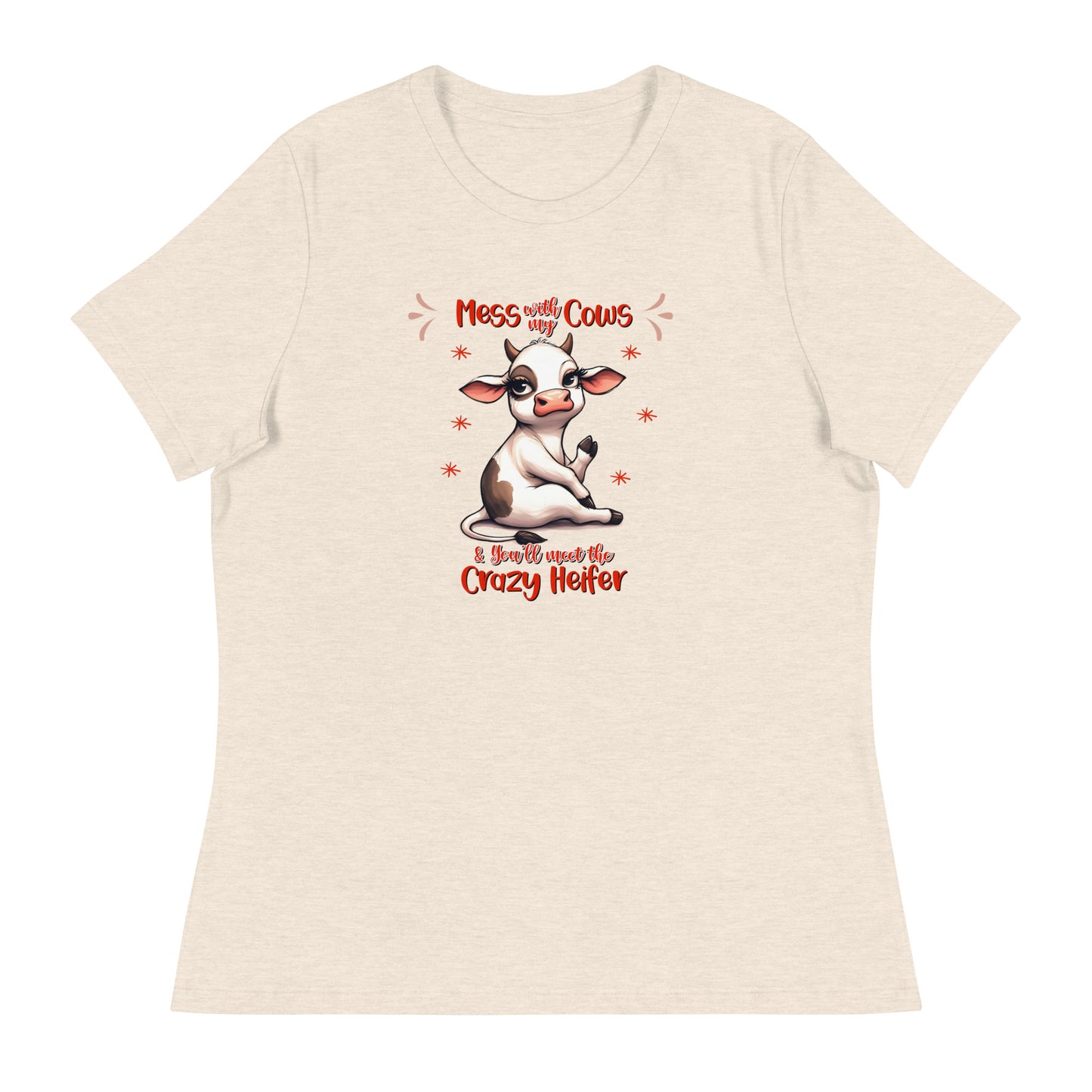 Don’t mess with my Women's Relaxed T-Shirt