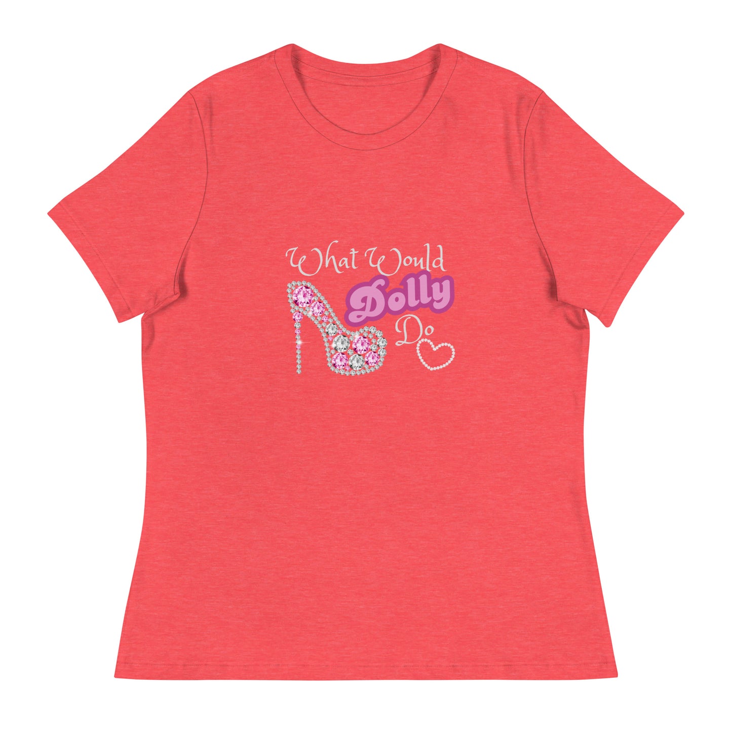 What would Dolly Women's Relaxed T-Shirt