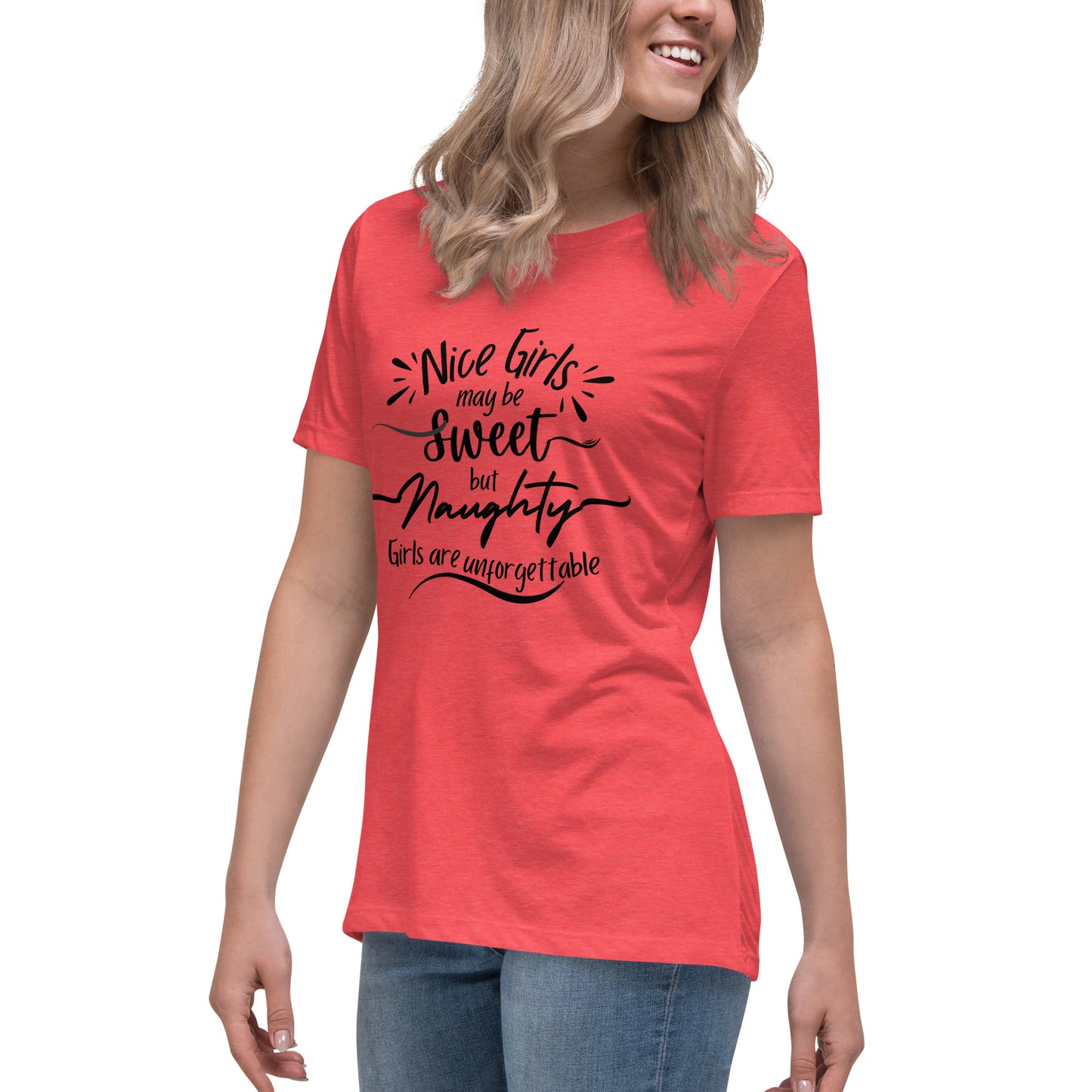 Nice Girls Women's Relaxed T-Shirt