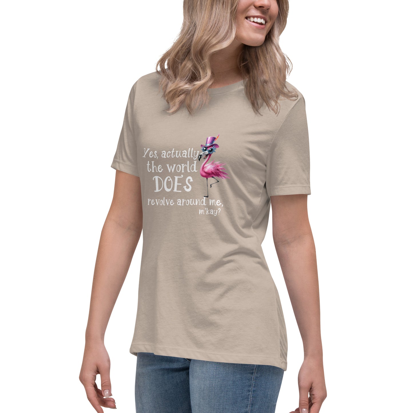 Yes the world Women's Relaxed T-Shirt