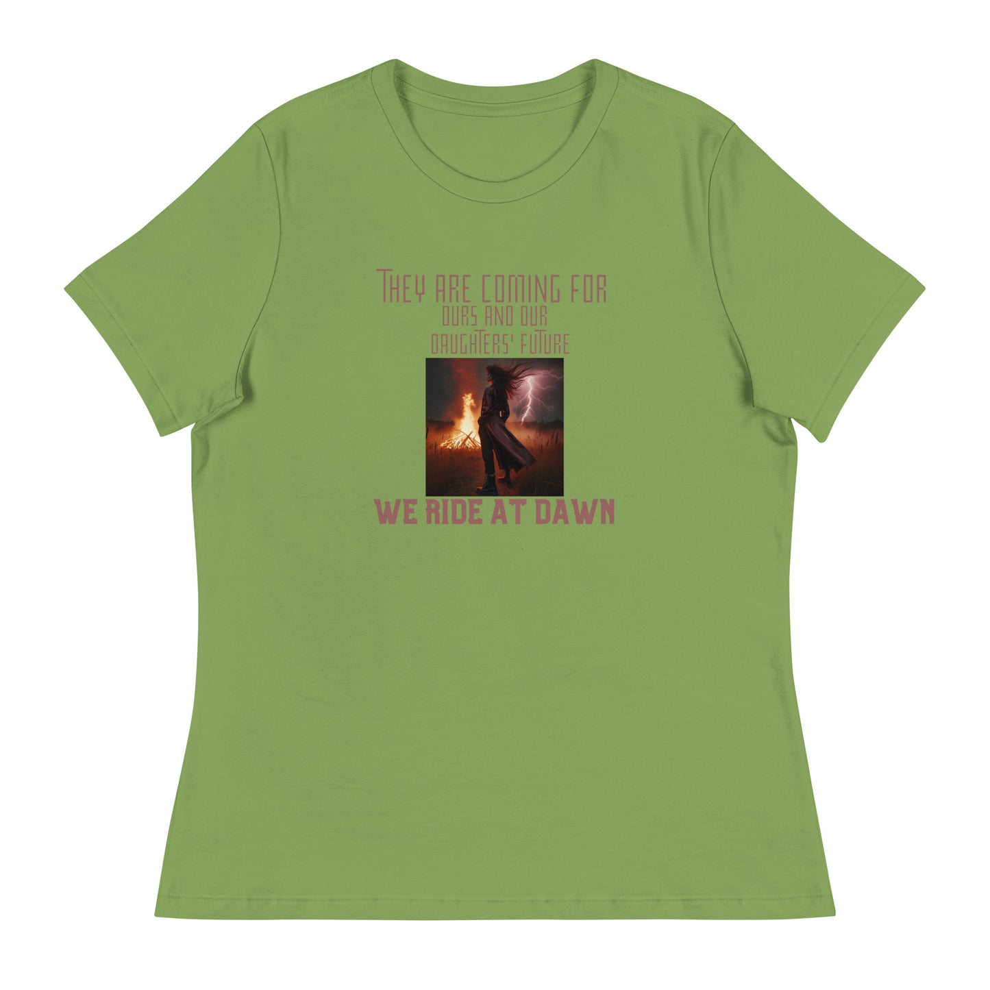They are coming for Women's Relaxed T-Shirt