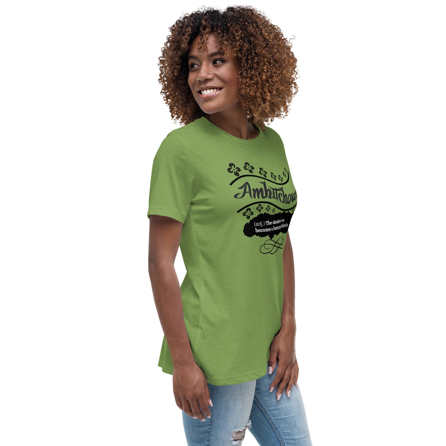 Ambitchous Women's Relaxed T-Shirt