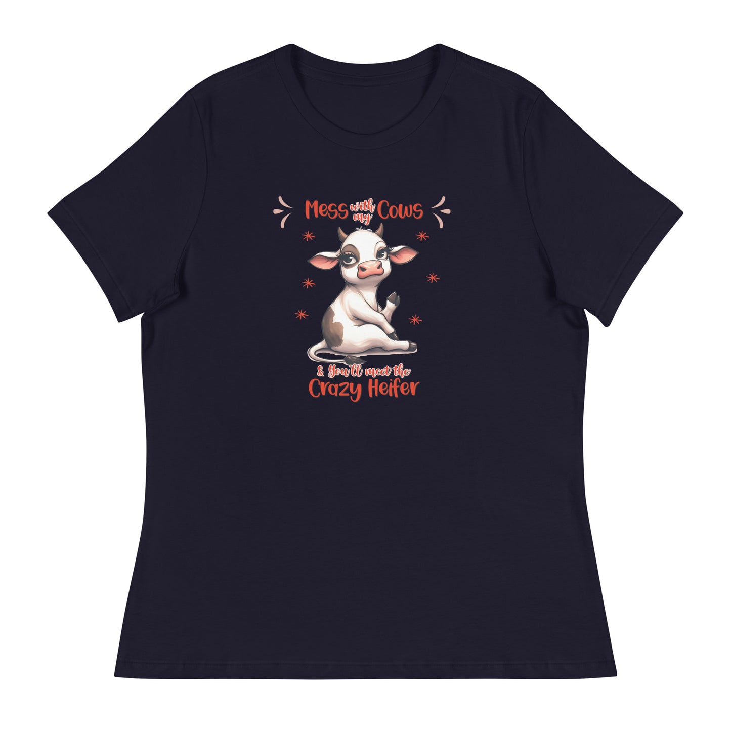 Don’t mess with my Women's Relaxed T-Shirt