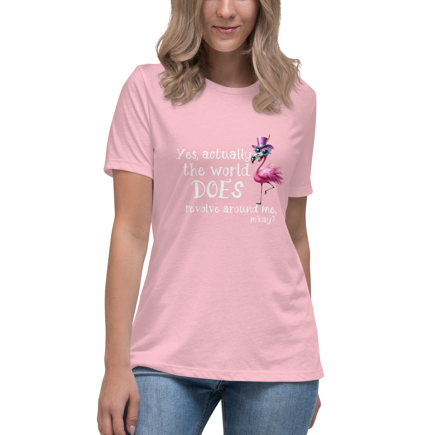 Yes the world Women's Relaxed T-Shirt