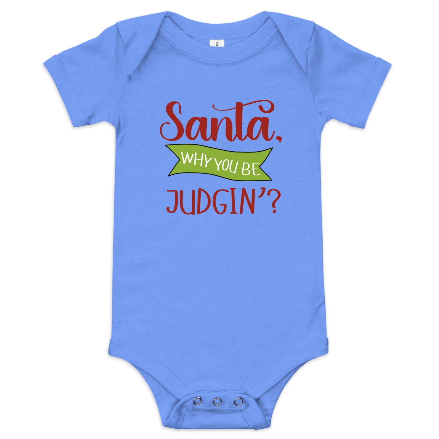 Santa why you Baby short sleeve one piece