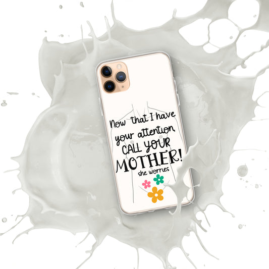 Call your motherClear Case for iPhone®