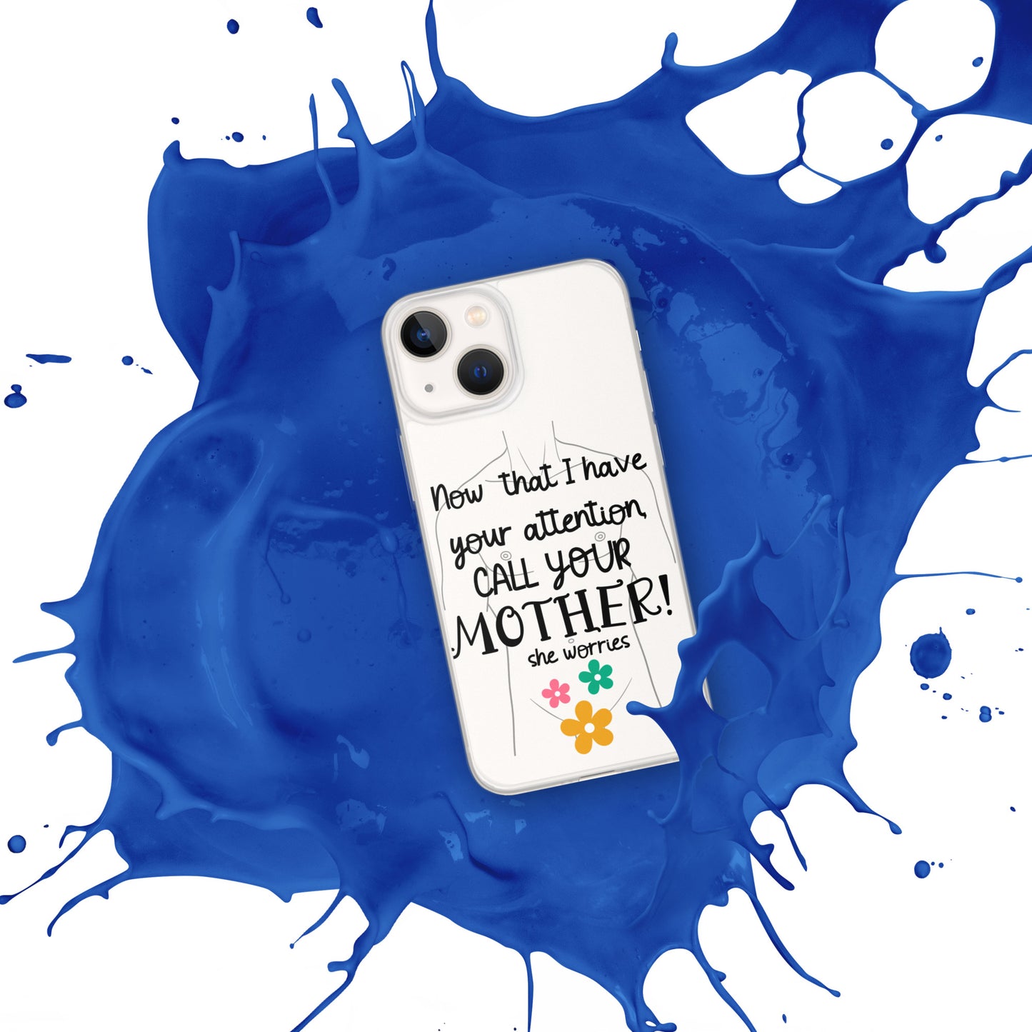 Call your motherClear Case for iPhone®