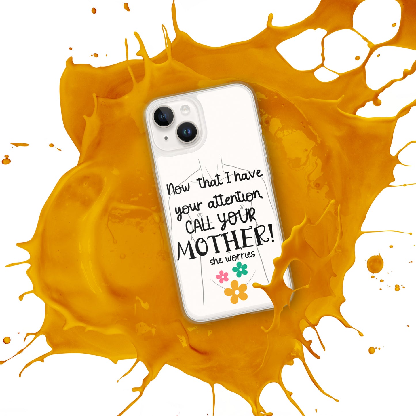 Call your motherClear Case for iPhone®