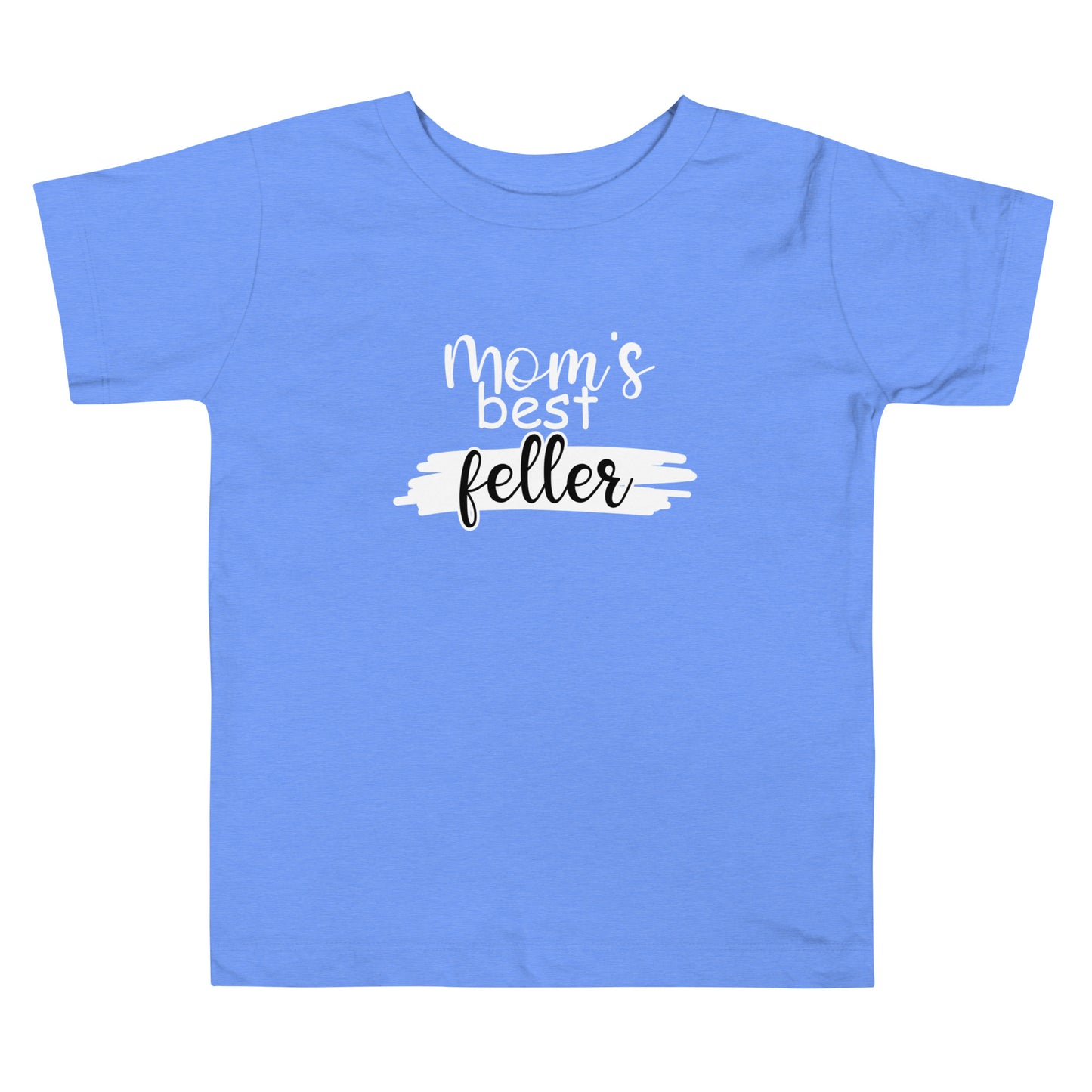 Moms best feller Toddler Short Sleeve Tee