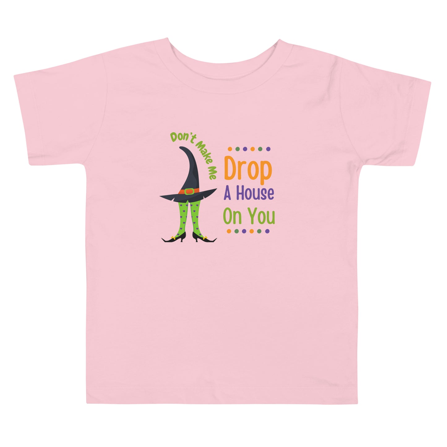 Don’t Make Me Toddler Short Sleeve Tee