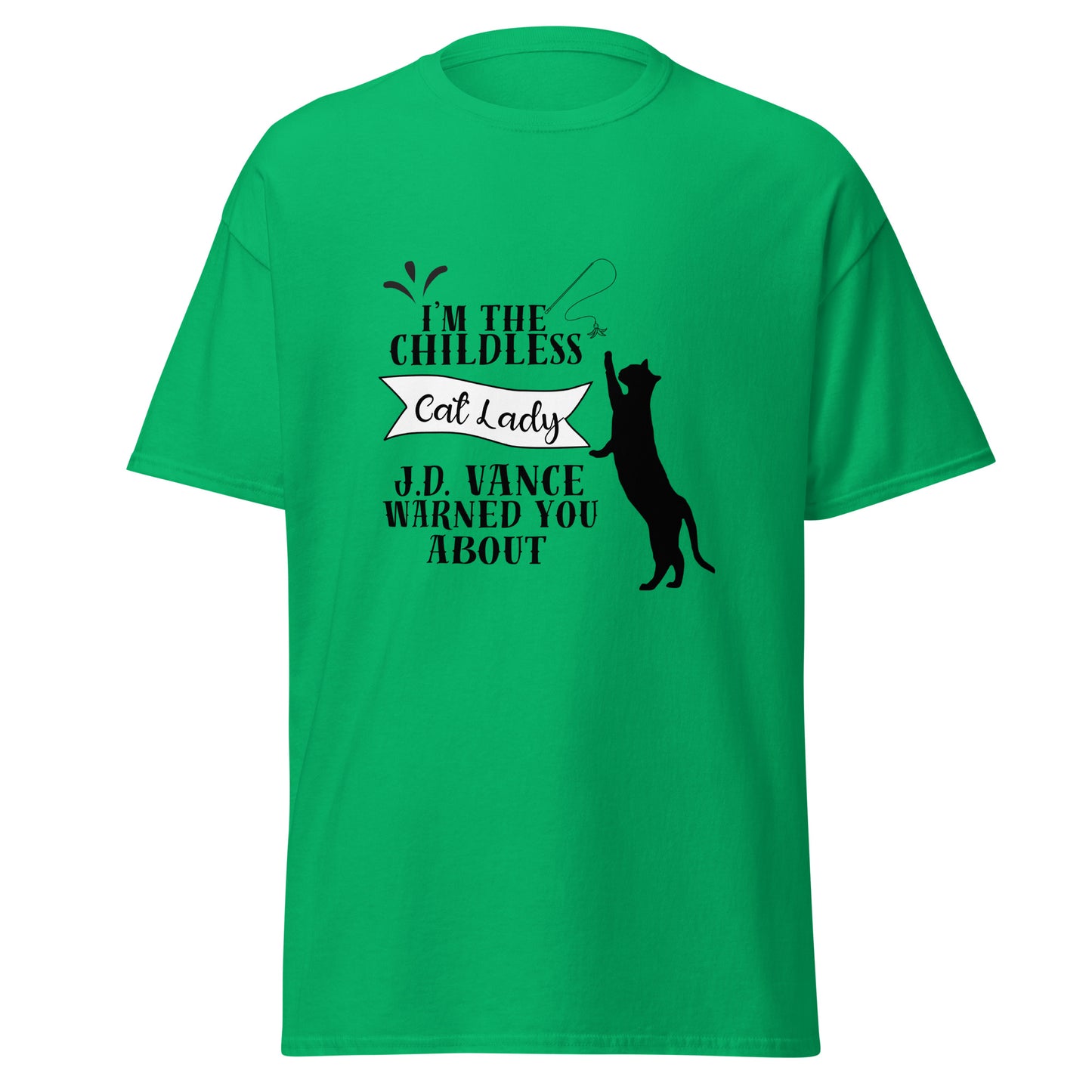 I’m the childless Unisex classic tee