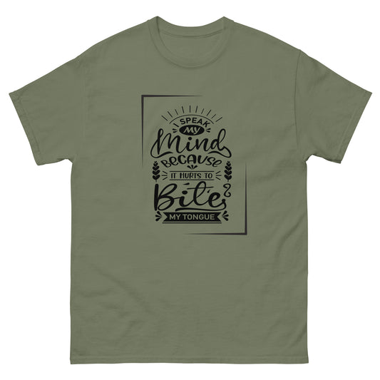 Speak my mind Unisex classic tee