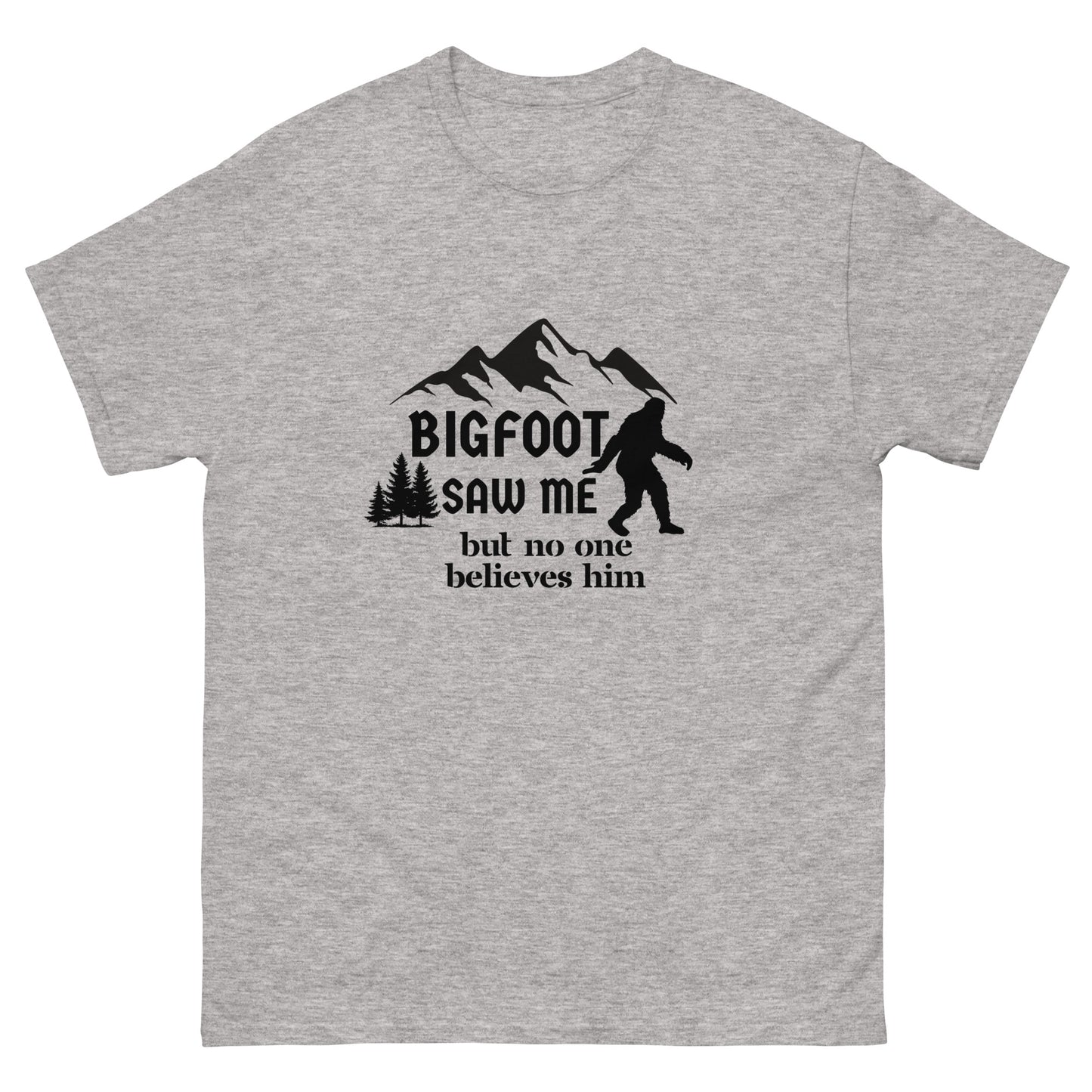Bigfoot Saw me Unisex classic tee