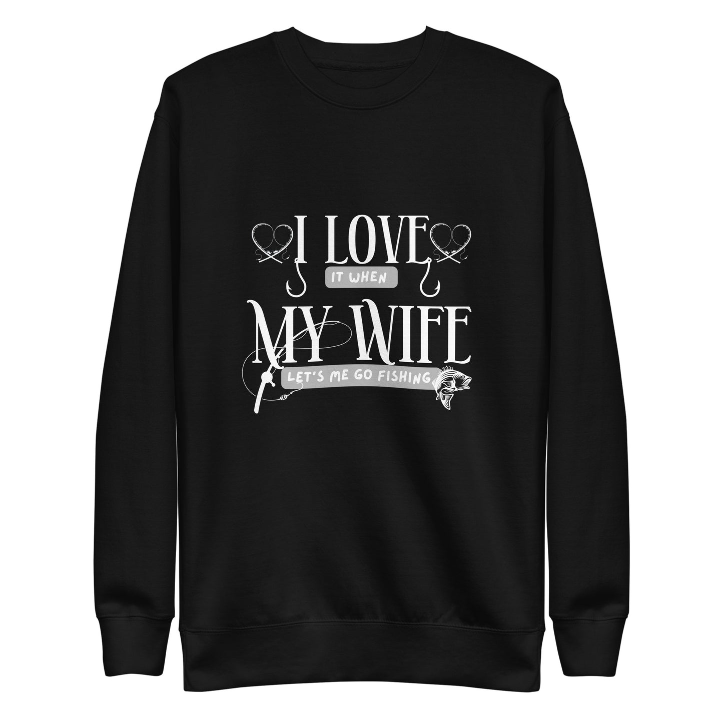 I love Unisex Premium Sweatshirt