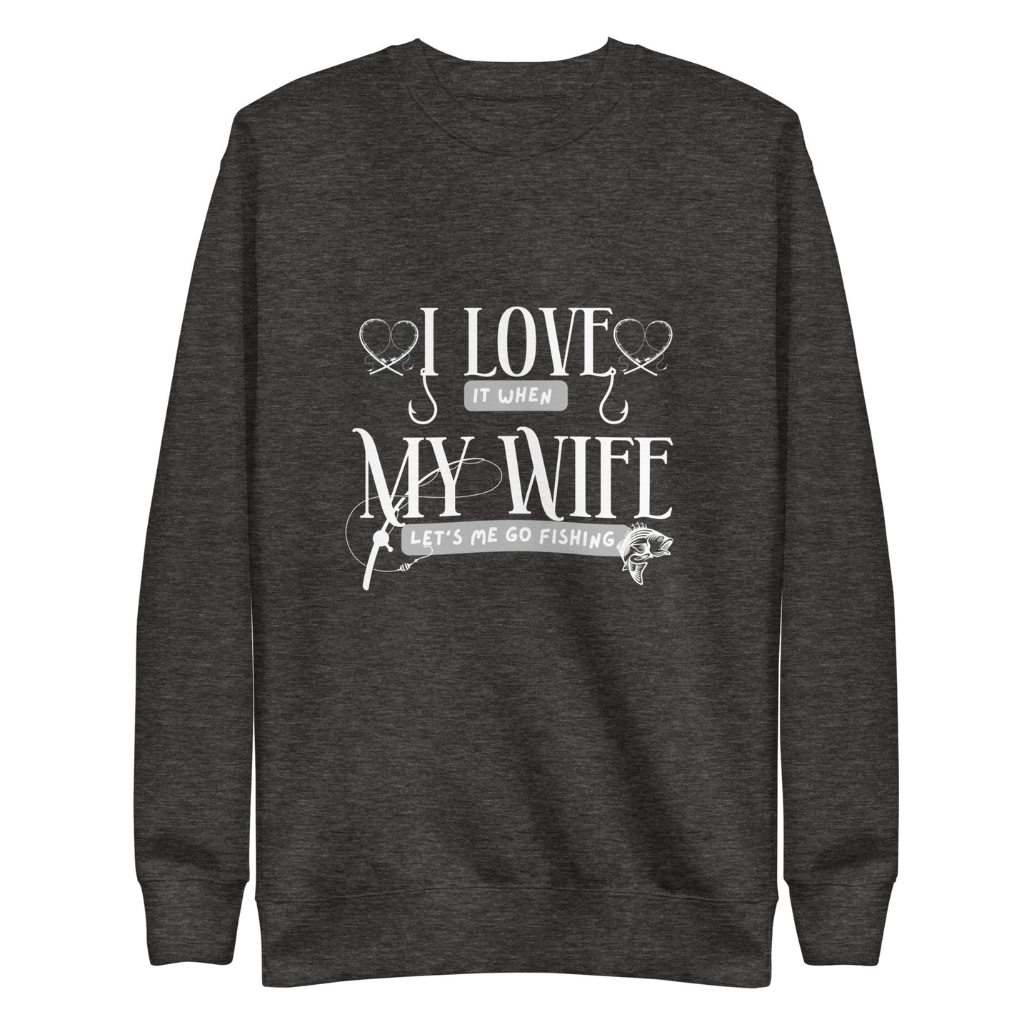 I love Unisex Premium Sweatshirt