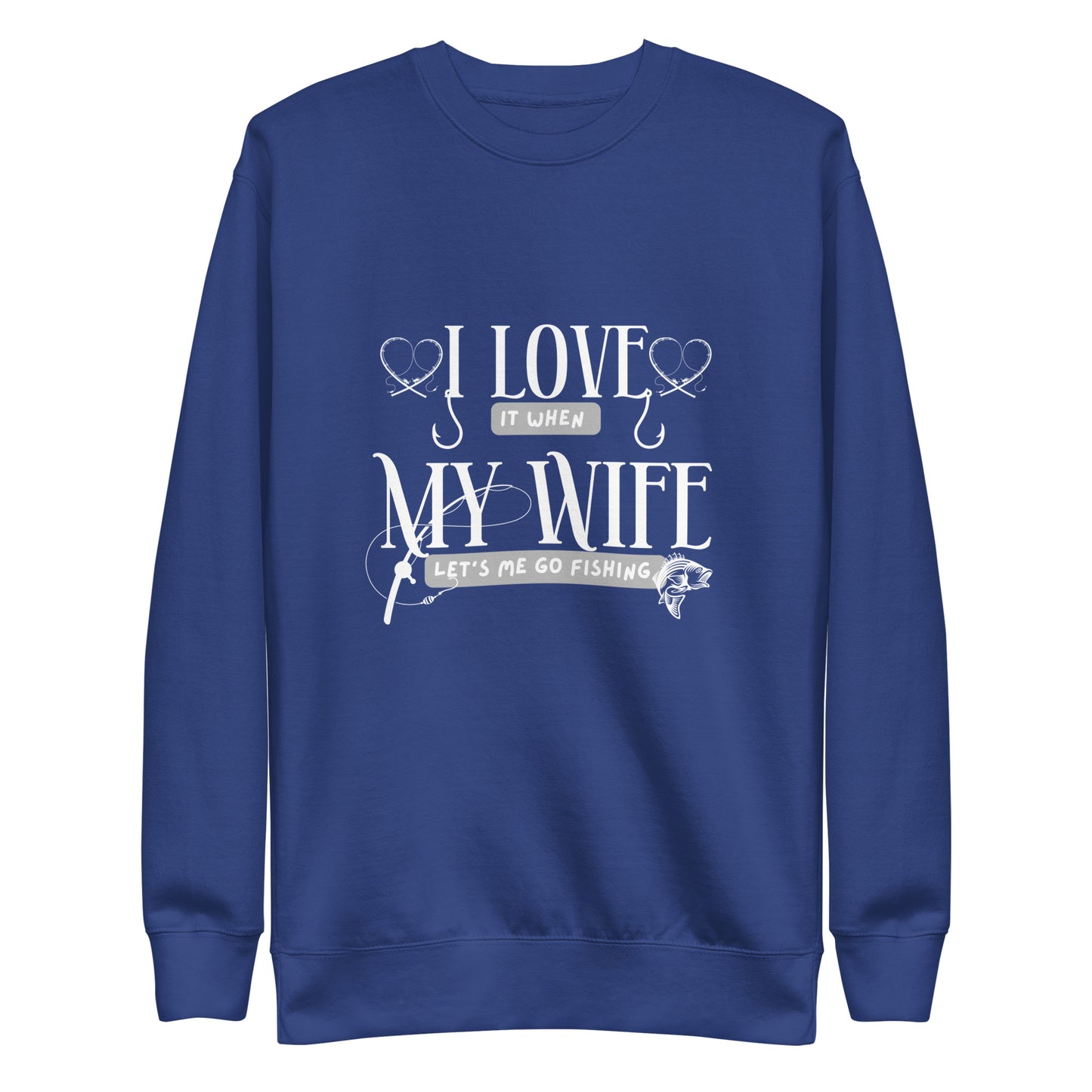 I love Unisex Premium Sweatshirt