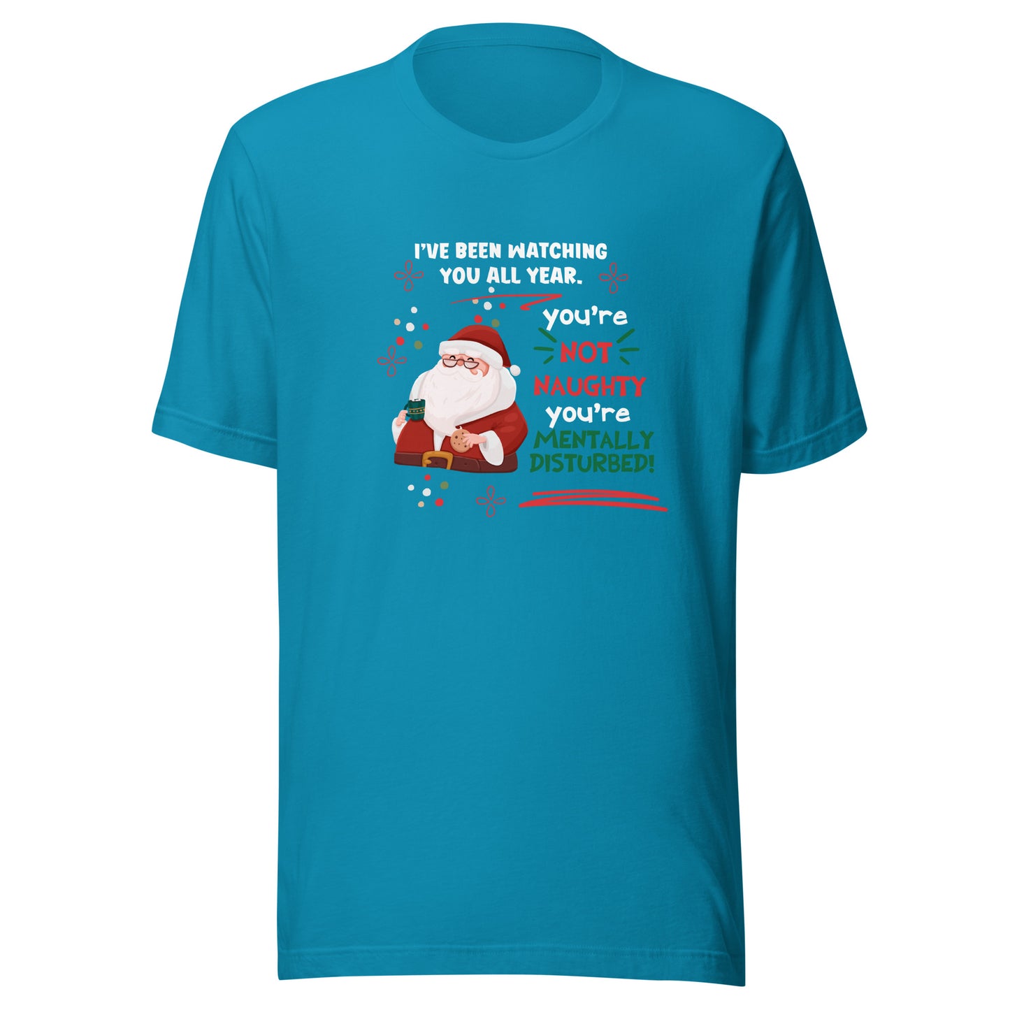 Mentally disturbed Unisex t-shirt