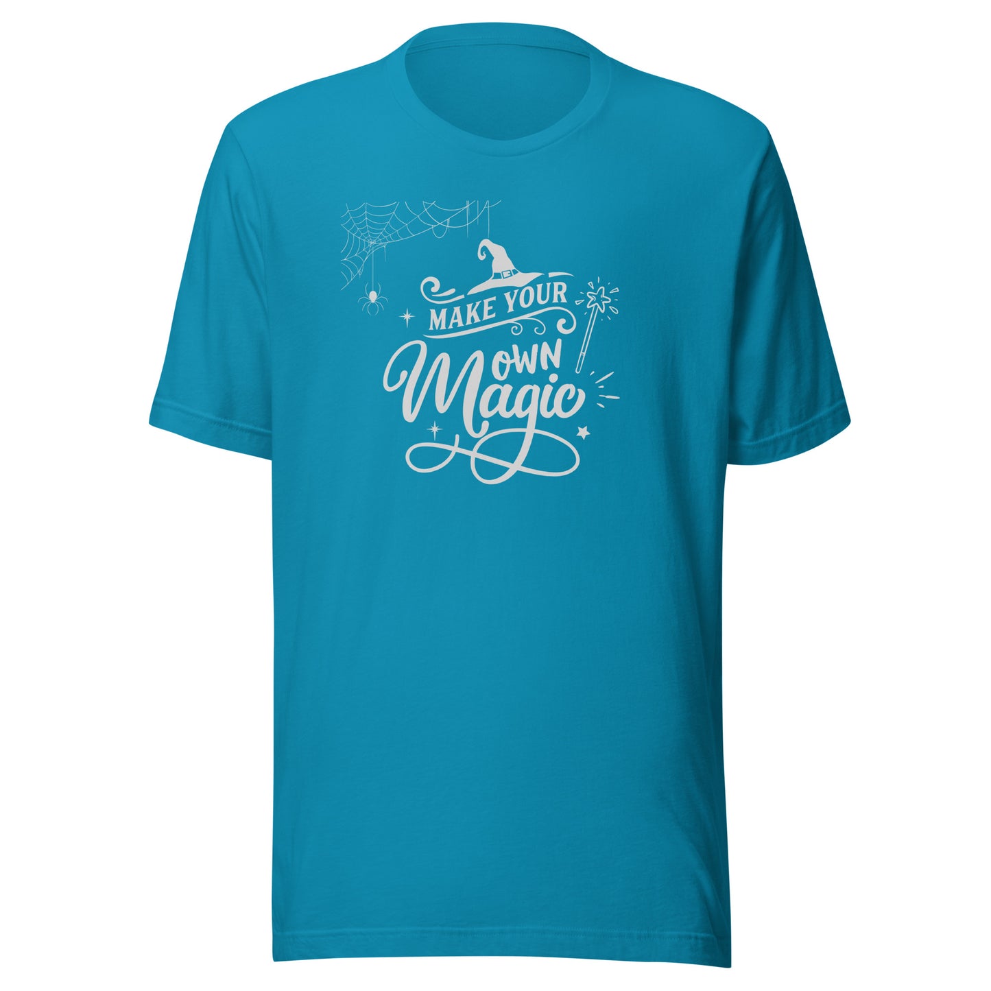 Make your own magic Unisex t-shirt