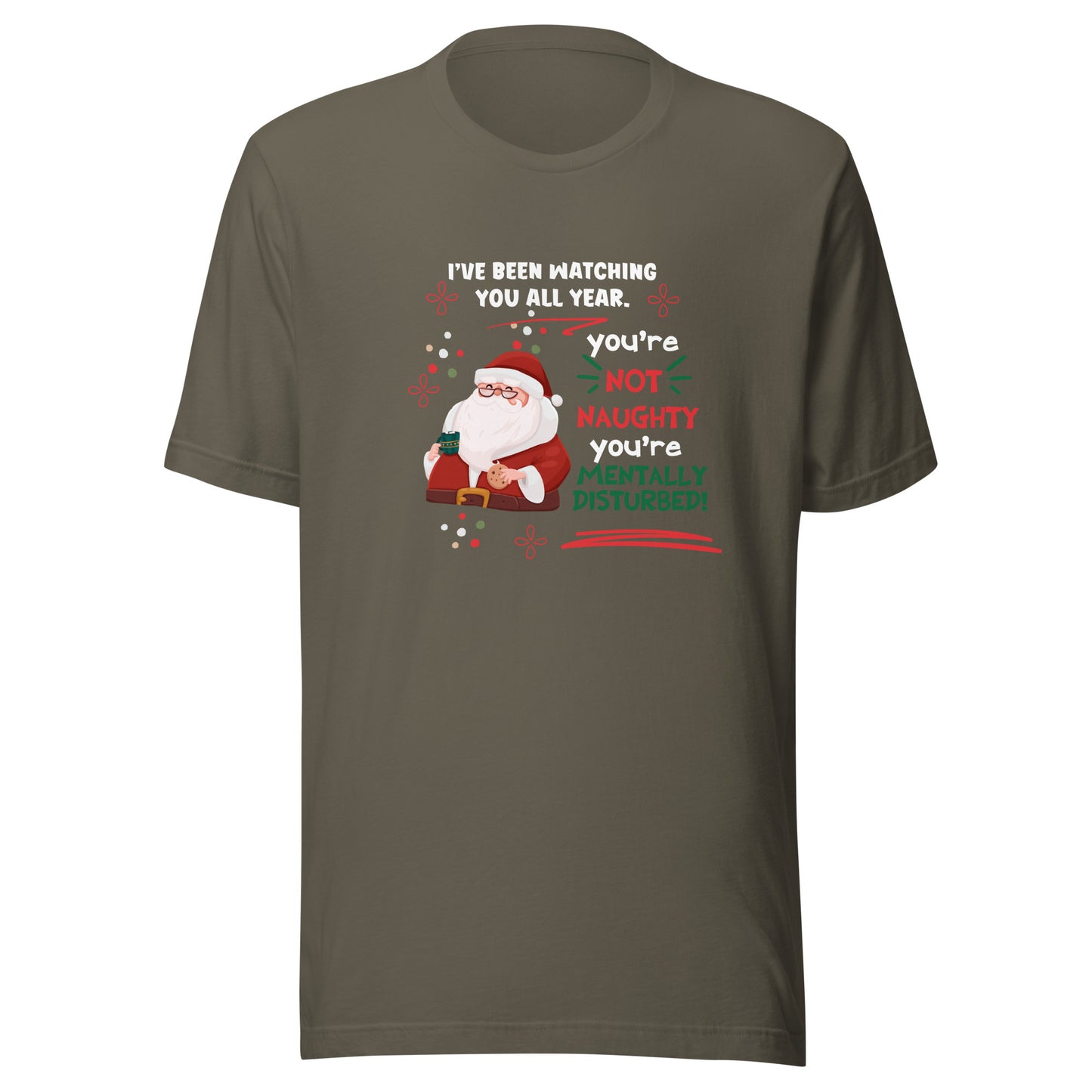 Mentally disturbed Unisex t-shirt