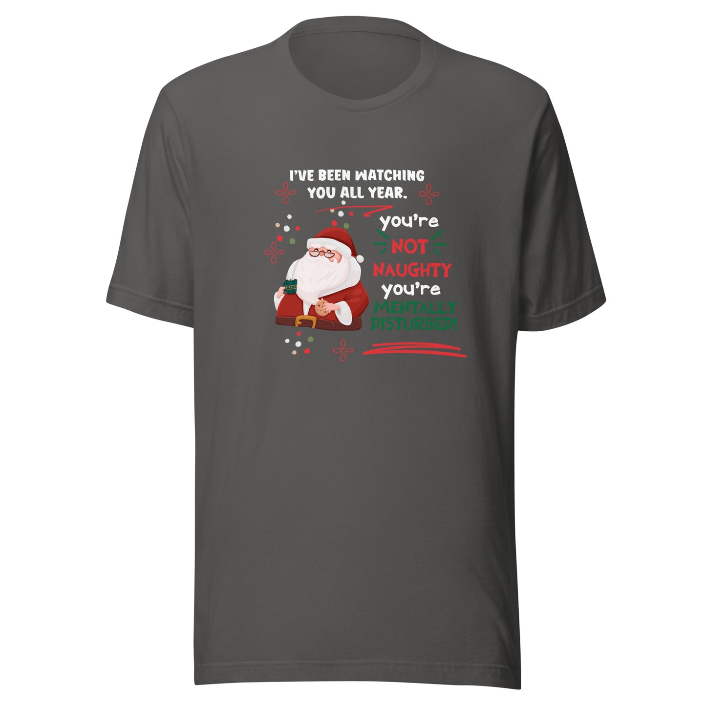 Mentally disturbed Unisex t-shirt