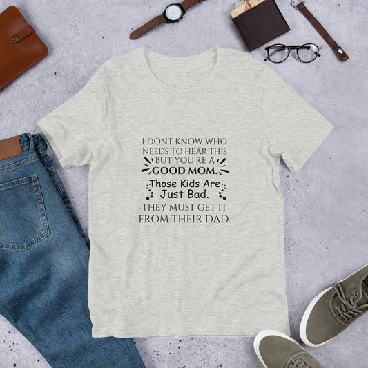 Good Mom Unisex t-shirt