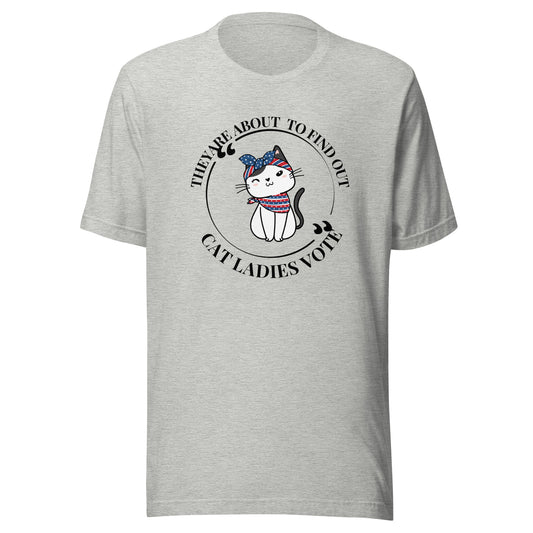 Cat ladies vote Unisex t-shirt