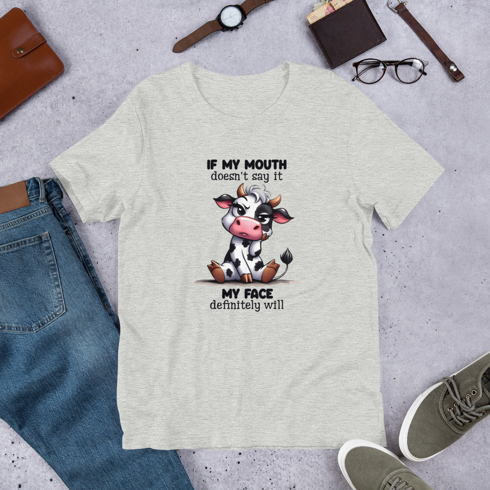 If my mouth Unisex t-shirt