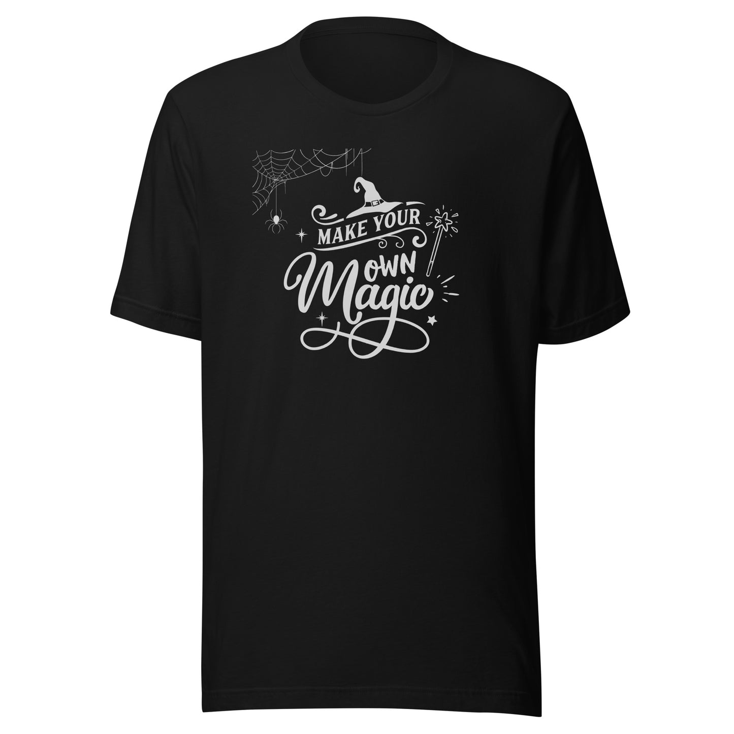Make your own magic Unisex t-shirt
