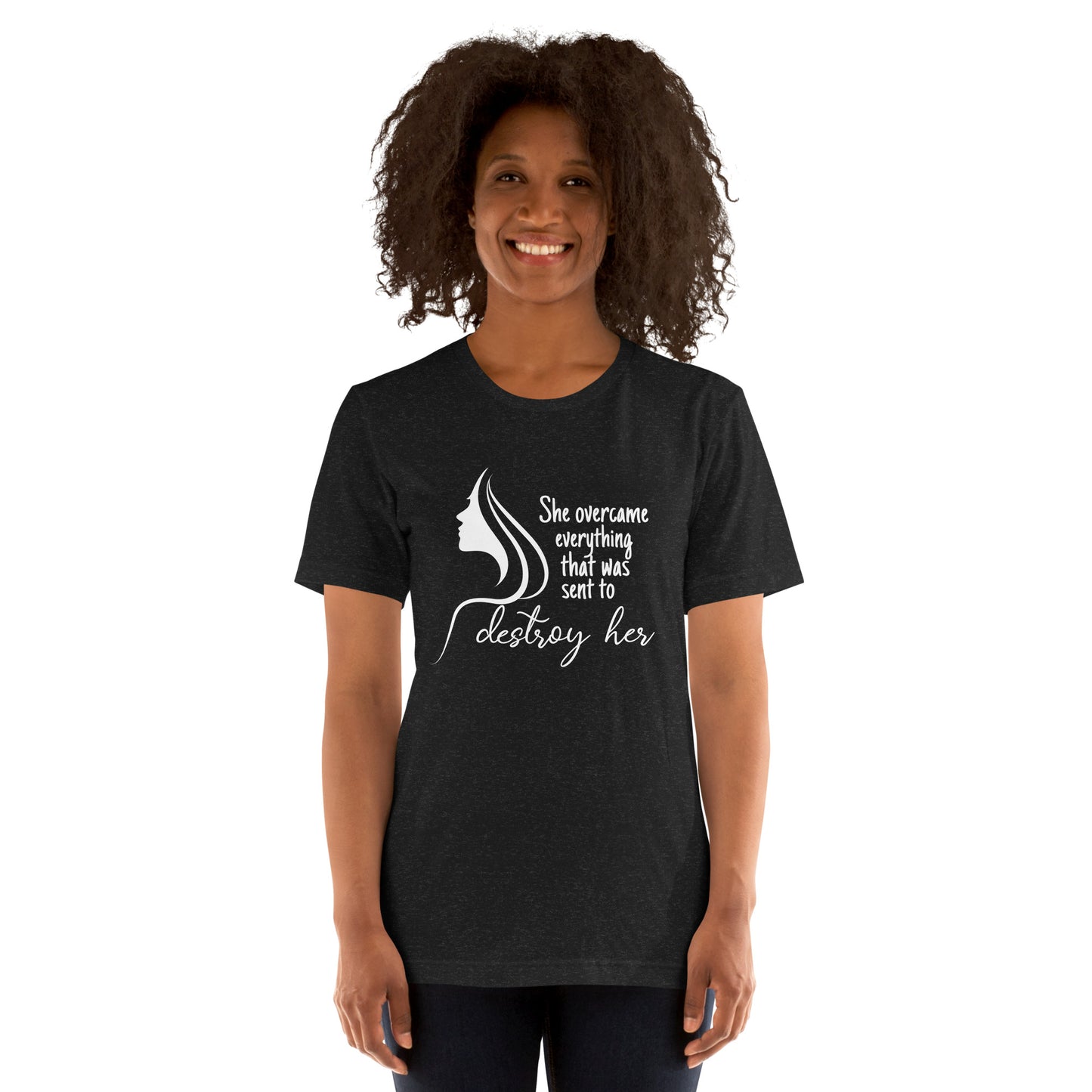 She overcame Unisex t-shirt