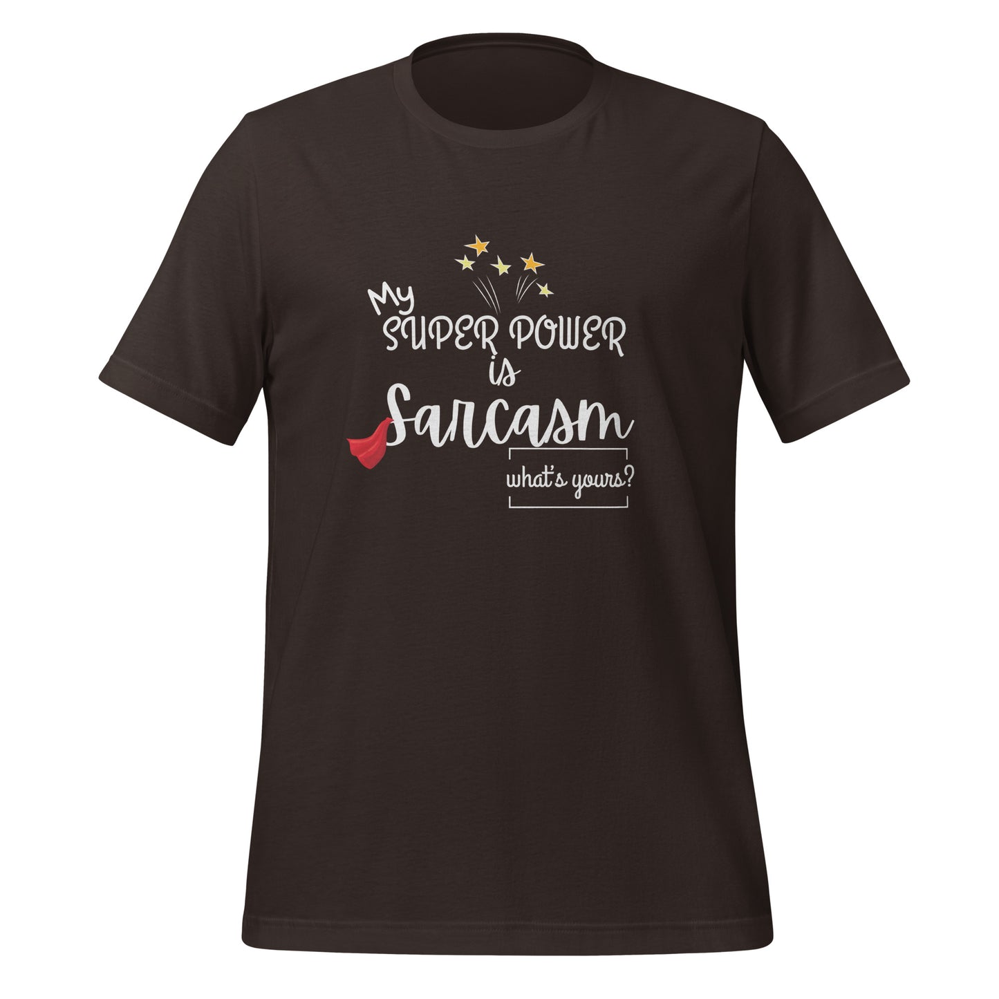 Super power Unisex t-shirt