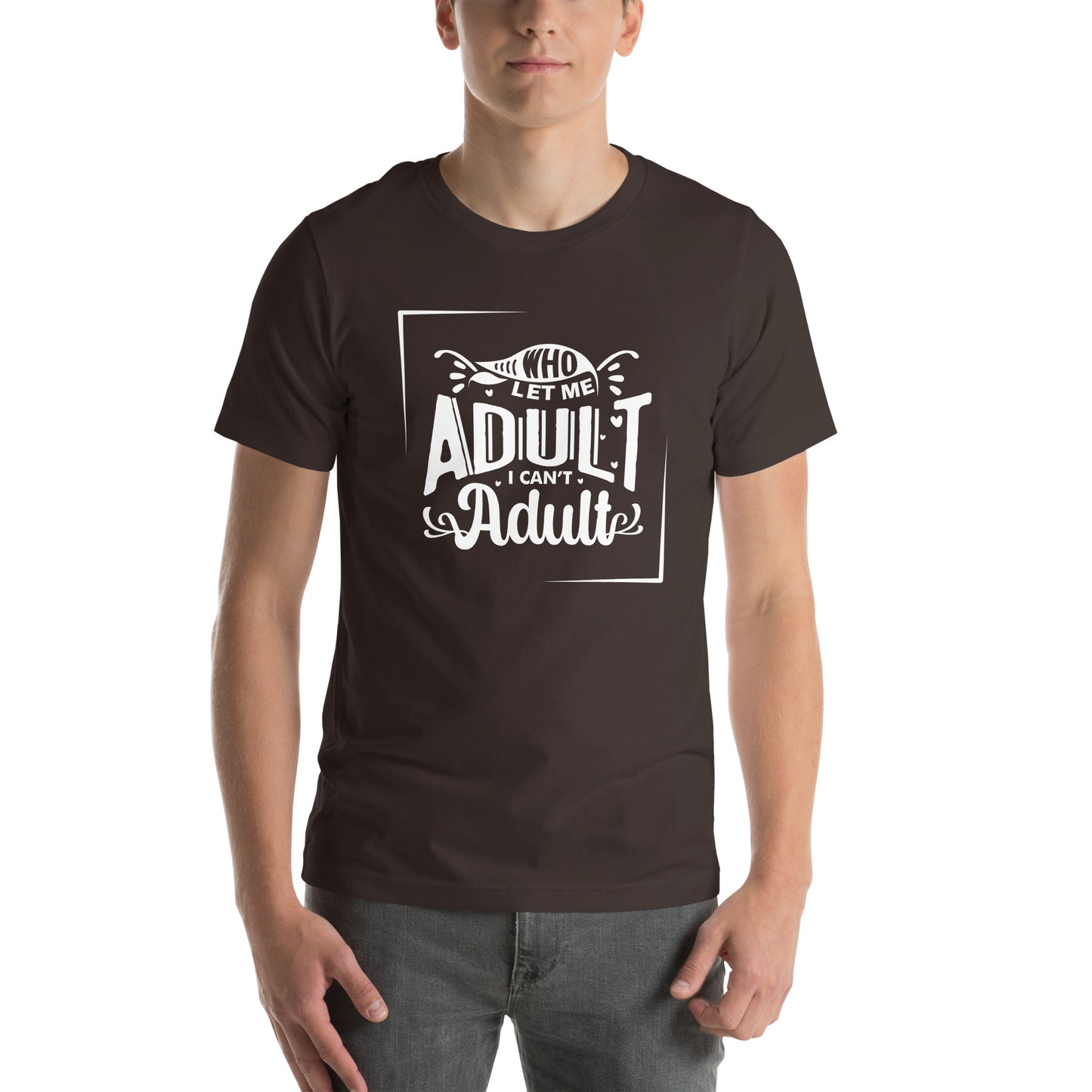 Who let me Unisex t-shirt