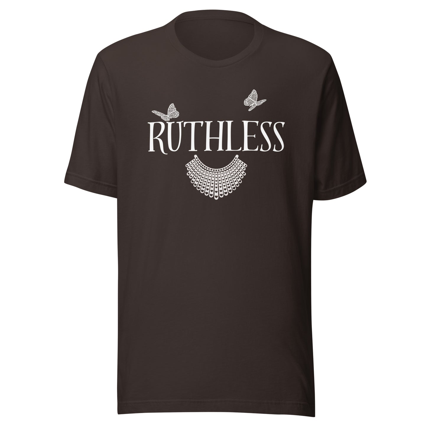 Ruthless Unisex t-shirt