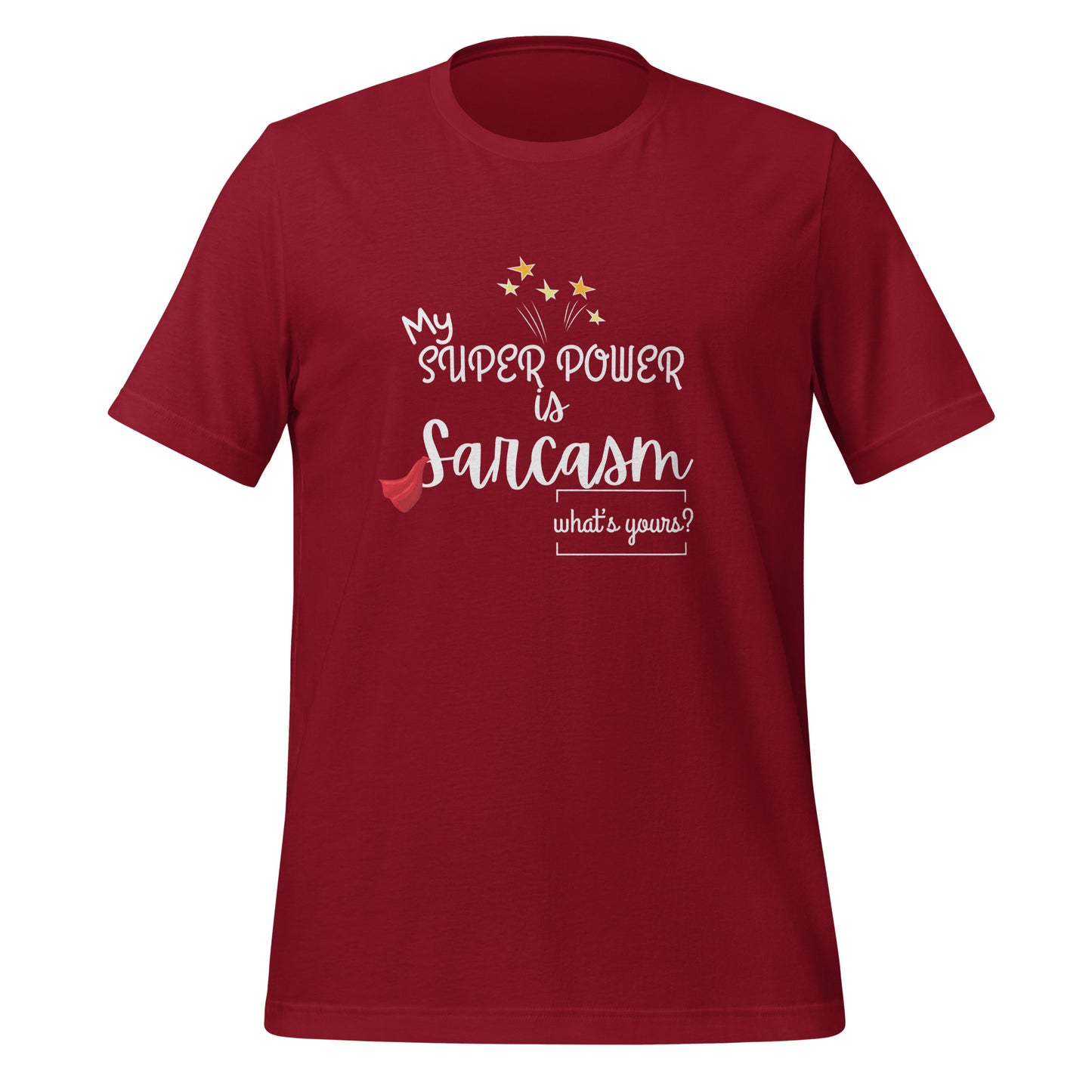 Super power Unisex t-shirt