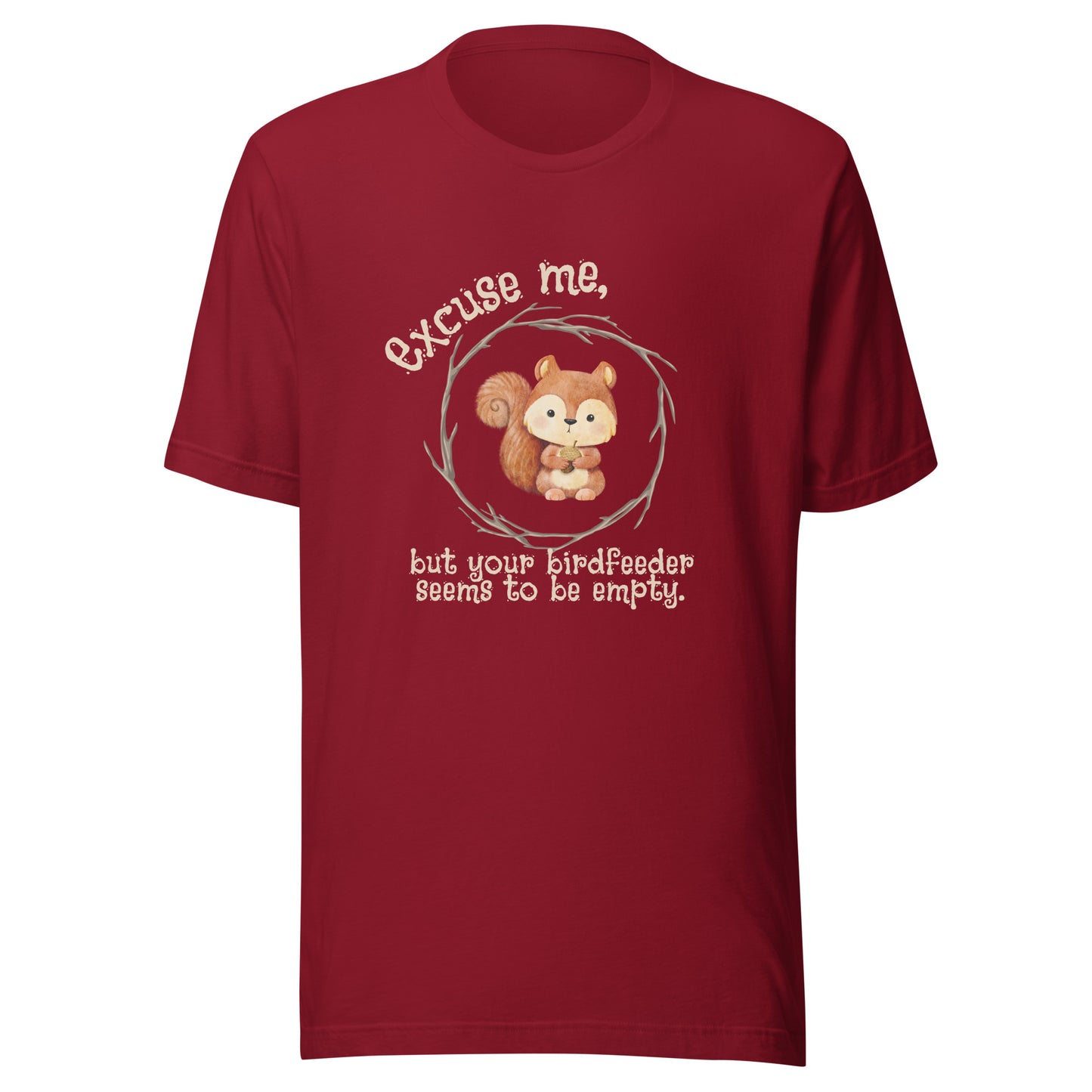 Excuse me Unisex t-shirt