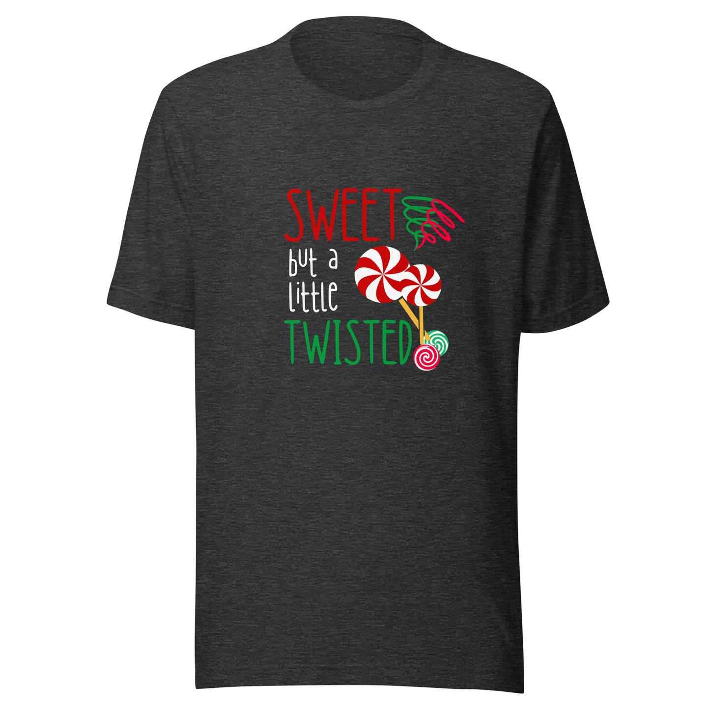 Sweet but twisted Unisex t-shirt