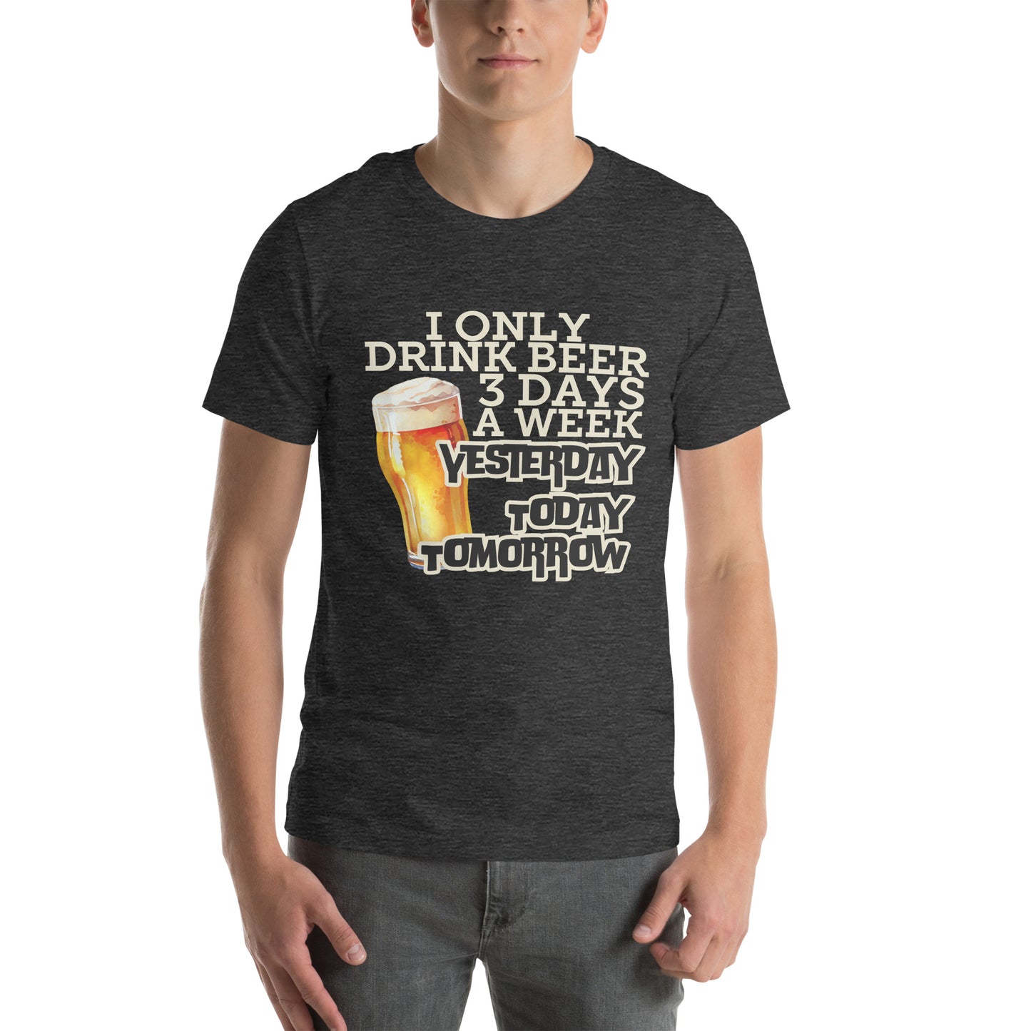 I only drink Unisex t-shirt