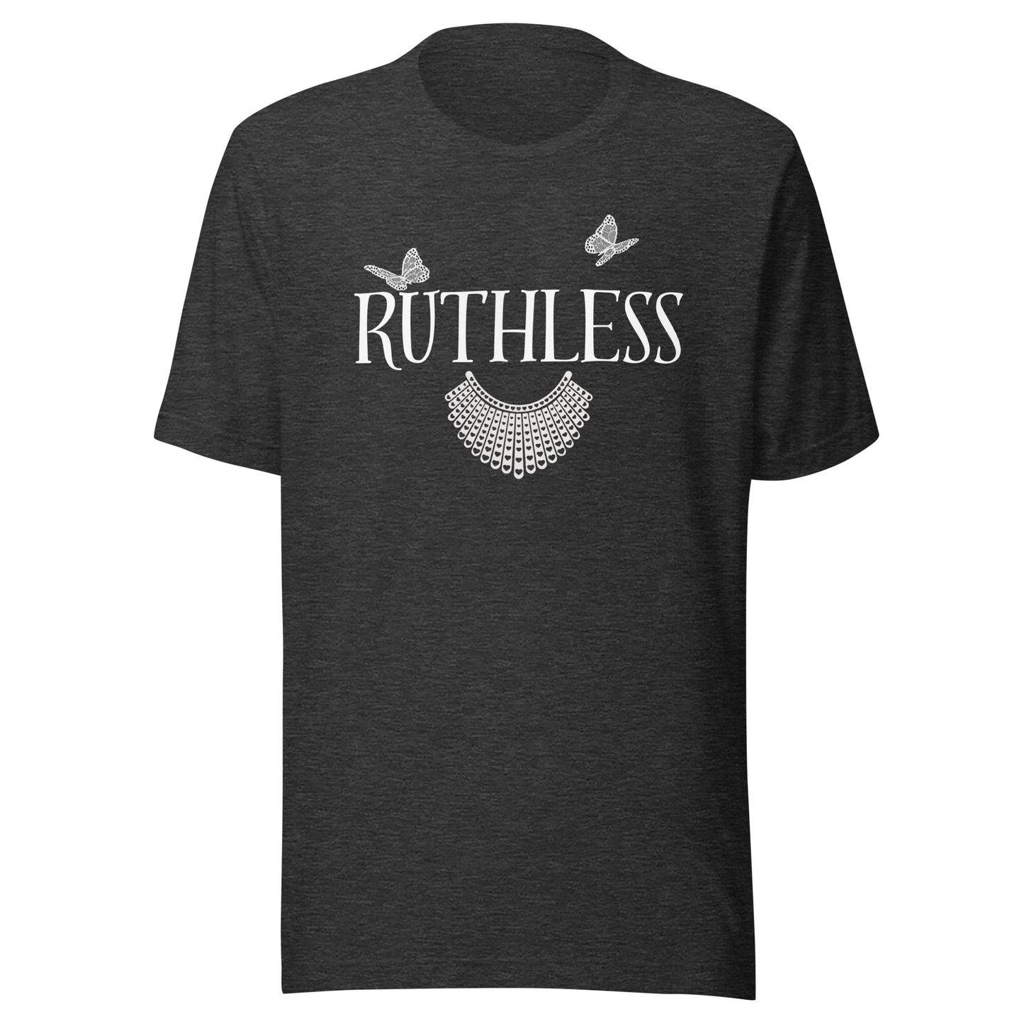 Ruthless Unisex t-shirt