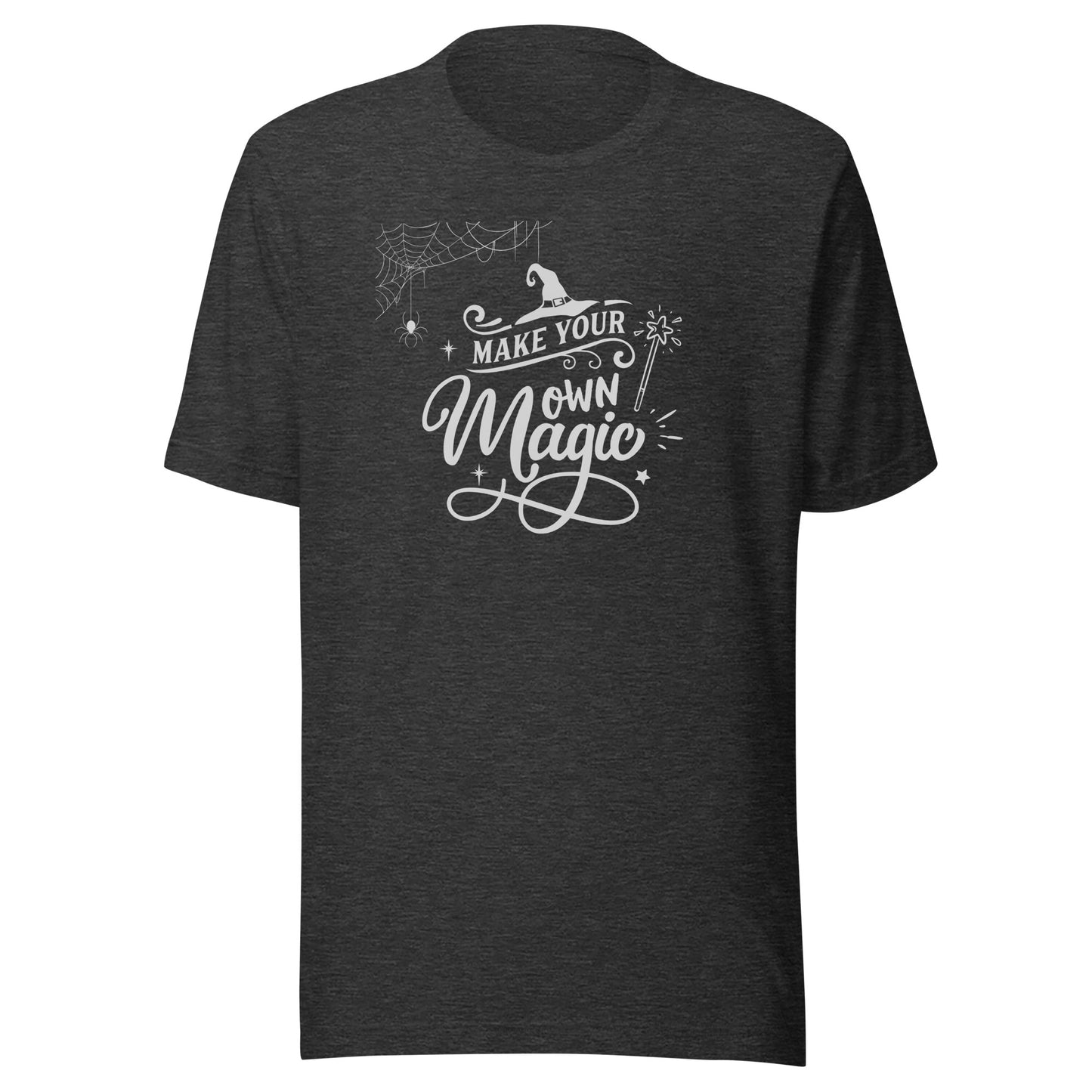 Make your own magic Unisex t-shirt
