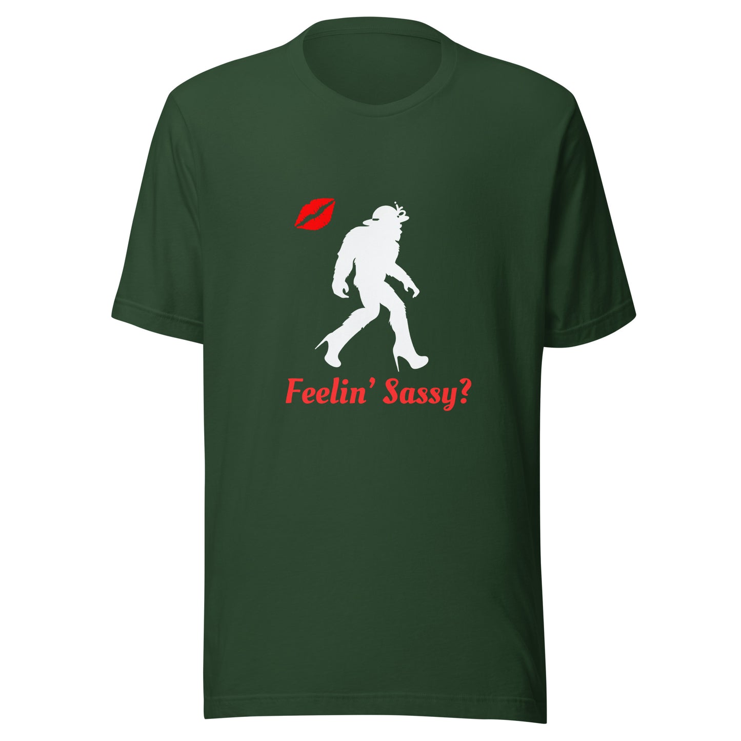Feelin sassy Unisex t-shirt