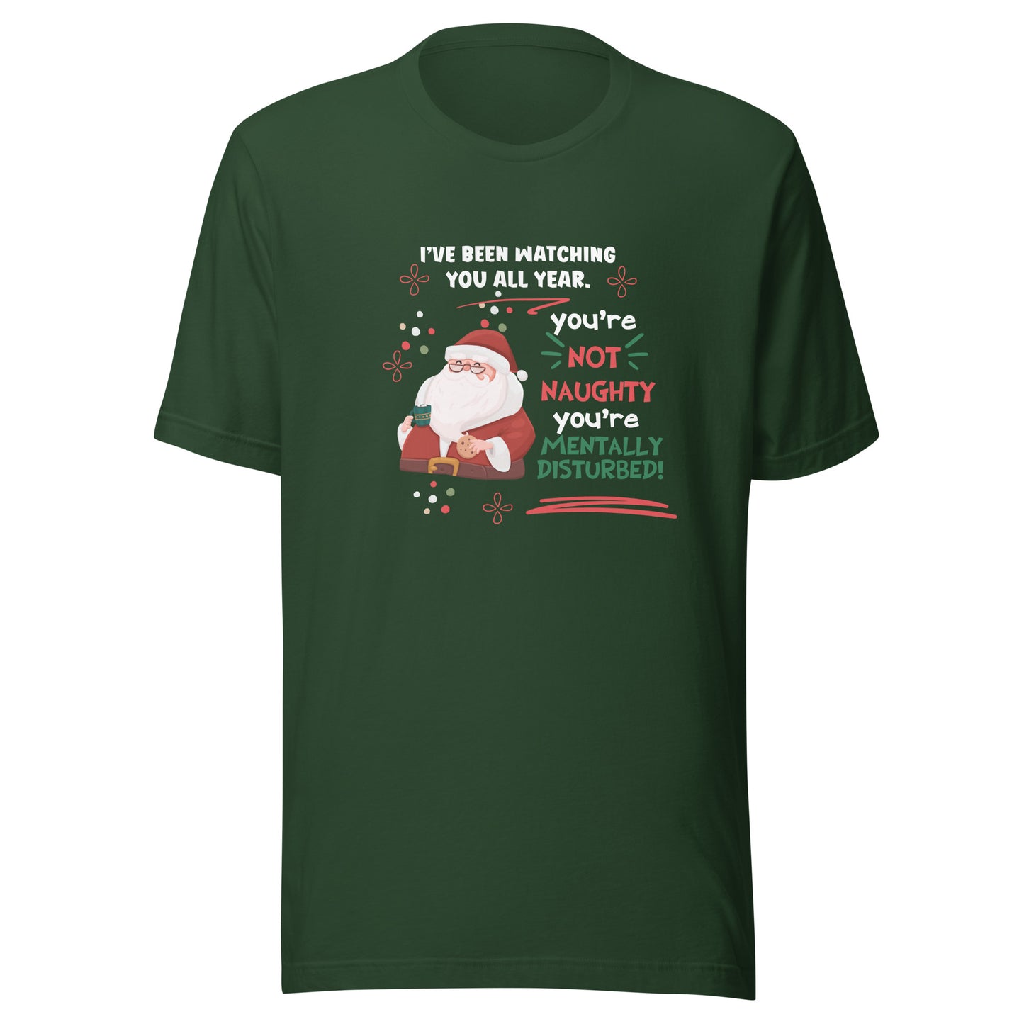 Mentally disturbed Unisex t-shirt