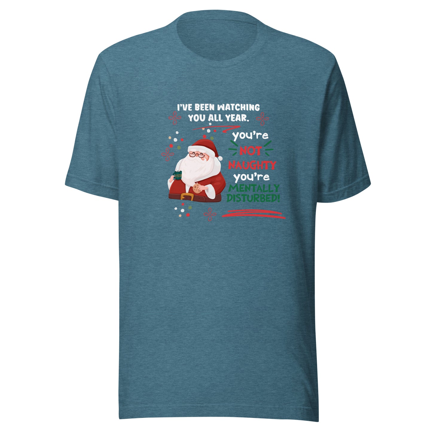 Mentally disturbed Unisex t-shirt