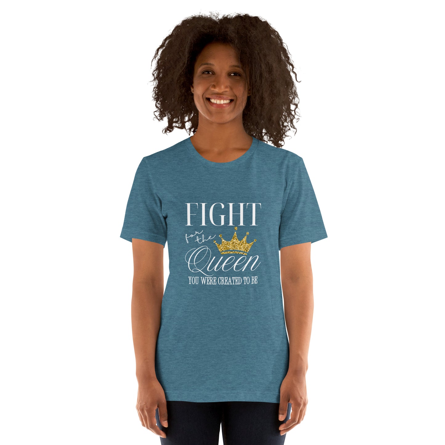Fight for the queen Unisex t-shirt