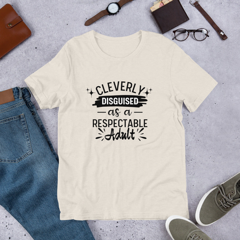 Cleverly Disguised Unisex t-shirt