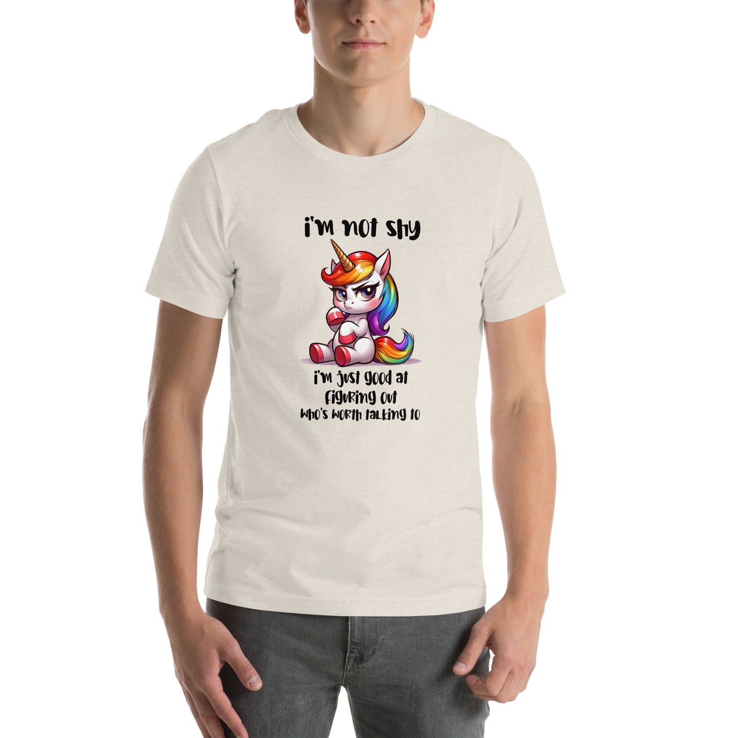 I’m not shy Unisex t-shirt