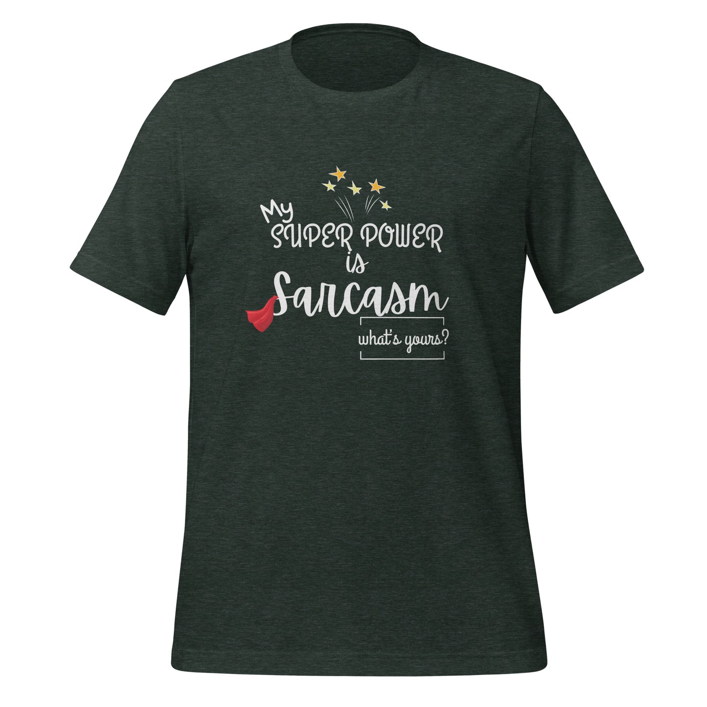 Super power Unisex t-shirt