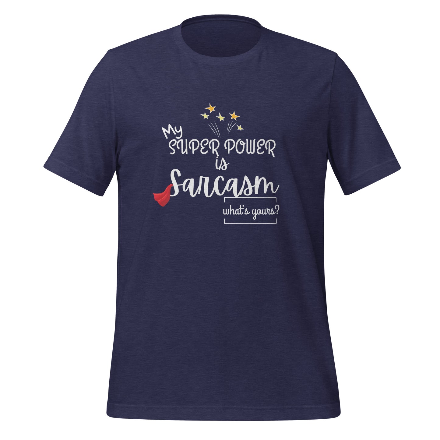 Super power Unisex t-shirt