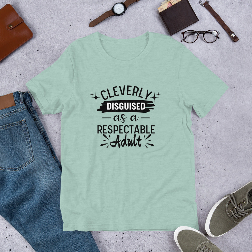 Cleverly Disguised Unisex t-shirt