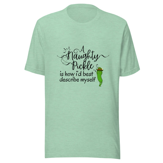 Naughty pickle Unisex t-shirt