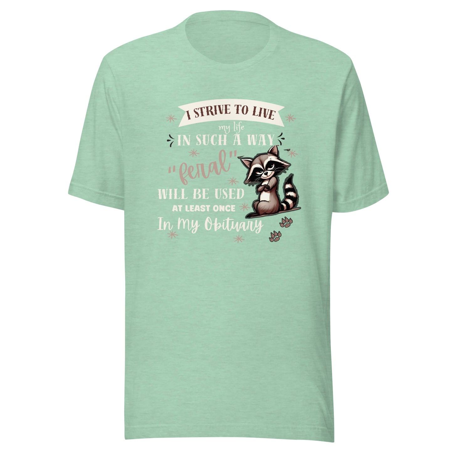 Strive to live Unisex t-shirt