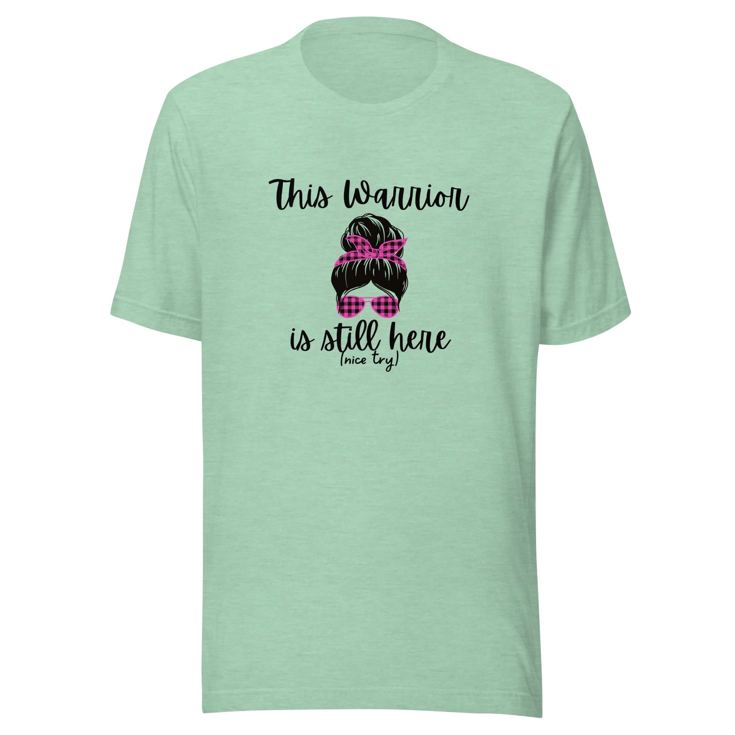 This Warrior messy bun Unisex t-shirt